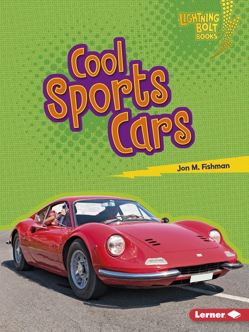 Title details for Cool Sports Cars by Jon M. Fishman - Wait list